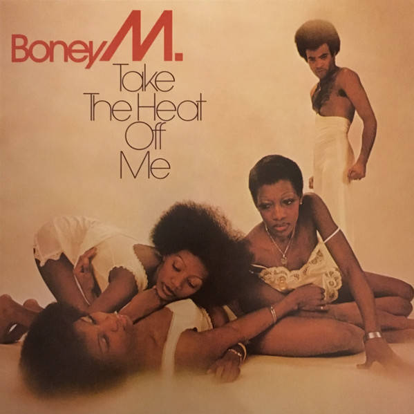 Boney M. – Take The Heat Off Me LP